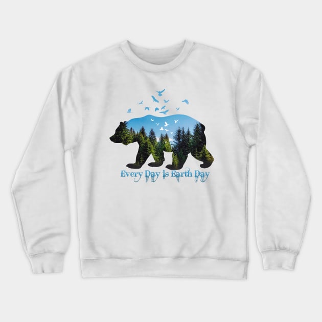 Every Day is Earth Day Crewneck Sweatshirt by Artizan